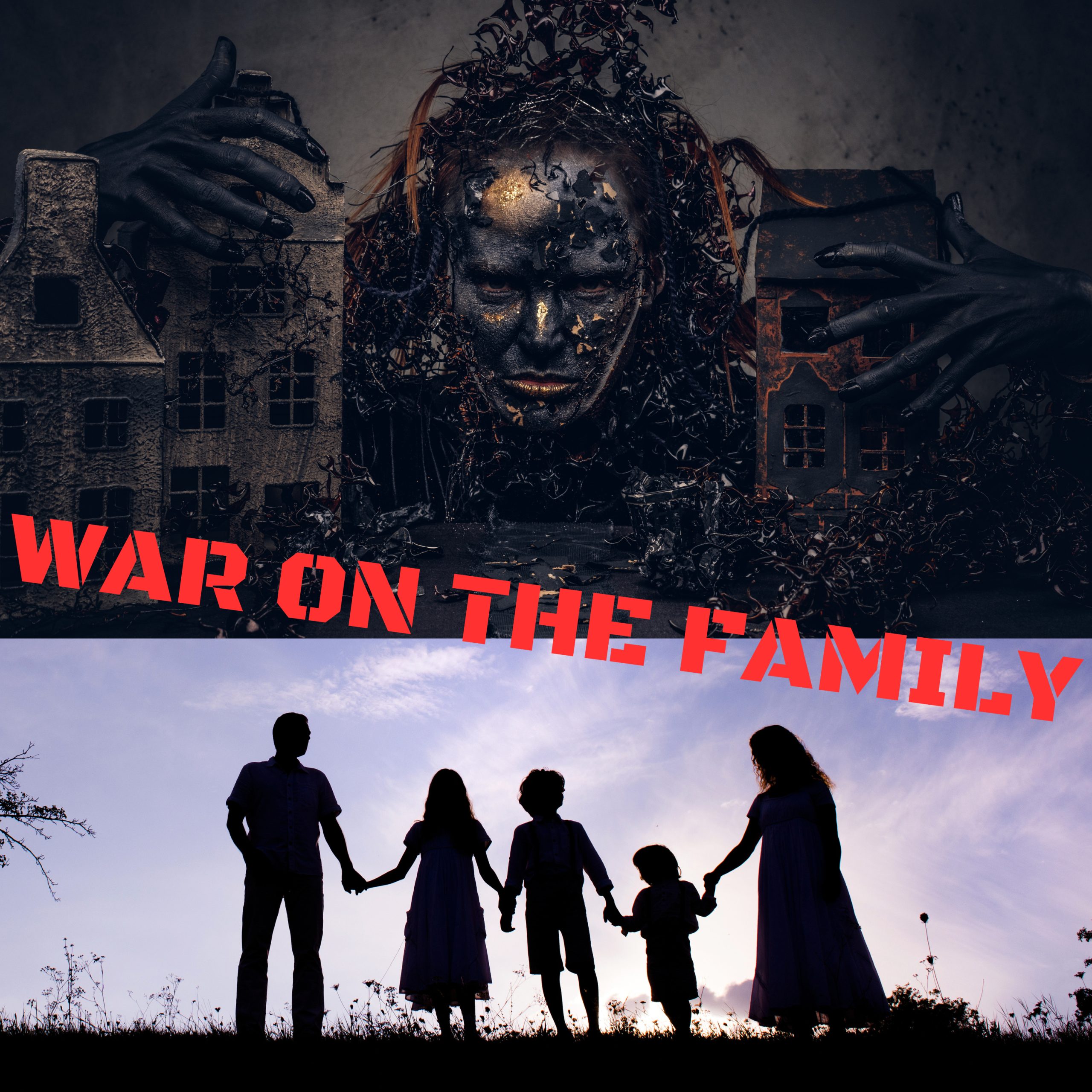 War On The Family